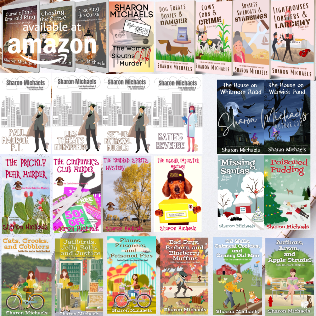 Sharon Michaels Author cozy mystery e-books make an excellent gift available on Amazon in Kindle, Kindle Unlimited and Paperback