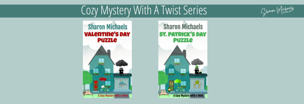 Cozy Mysteries with a Twist from bestselling author Sharon Michaels available on Amazon