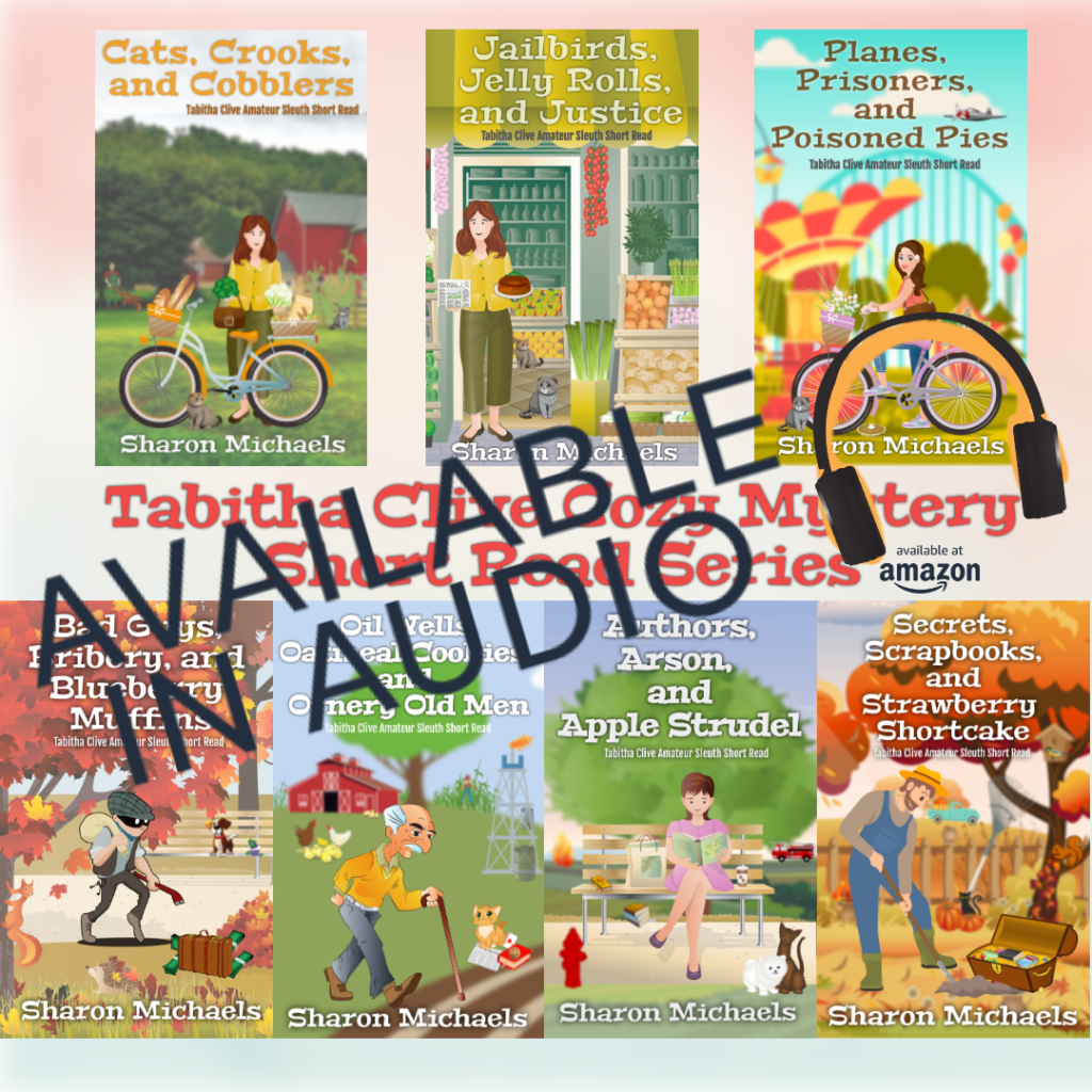 From author Sharon Michaels the Tabitha Clive cozy mystery series is now on audio