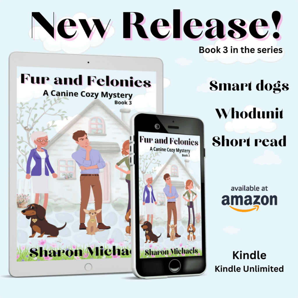 Author Sharon Michaels Canine Cozy Mystery - Dog Detectives on Amazon