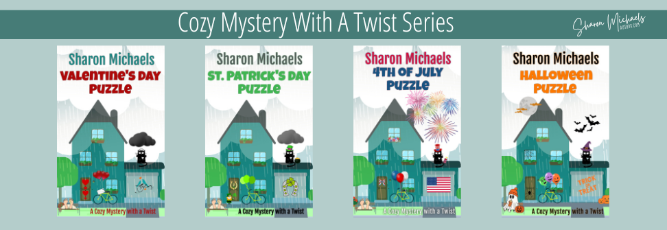 From Author Sharon Michaels - A Cozy Mystery with a Twist Series on Amazon