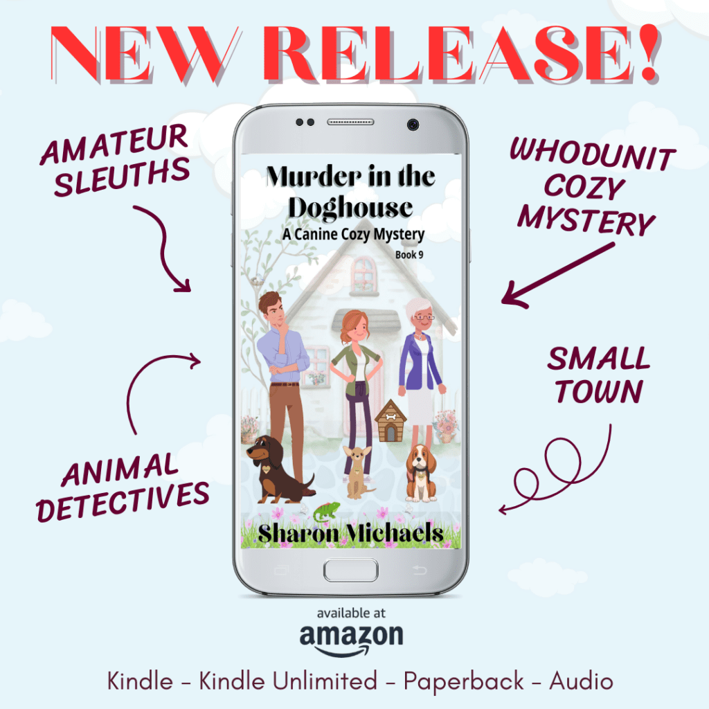 New from author Sharon Michaels - animal cozy mystery on Amazon