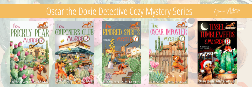 Animal Cozy Mystery Oscar the Doxie Detective Series on Amazon from Author Sharon Michaels