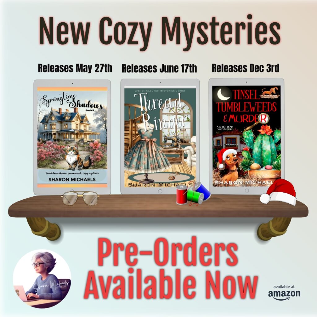 New Cozy Mysteries from Sharon Michaels on Amazon