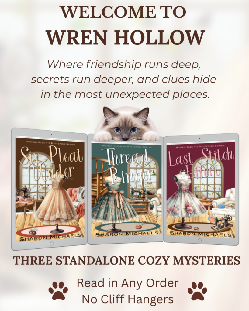 Welcome to Wren Hollow!!! Women Sleuths Mysteries Standalone Short Read Cozy Mystery Series from Sharon Michaels available on Amazon